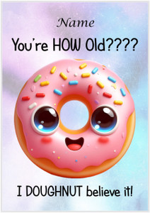 Doughnut Believe It - Personalised