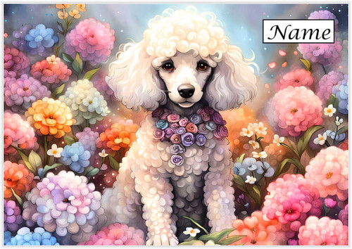 Pretty Poodle amongst the Petals - Personalised