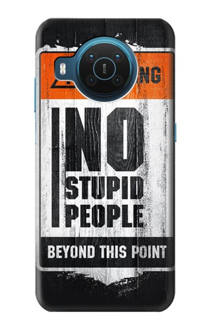 S3704 愚かな人はいない No Stupid People Nokia X20 バックケース、フリップケース・カバー