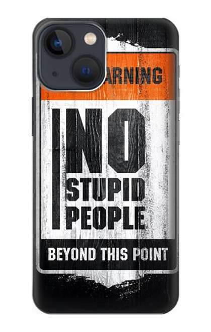 S3704 愚かな人はいない No Stupid People iPhone 13 mini バックケース、フリップケース・カバー