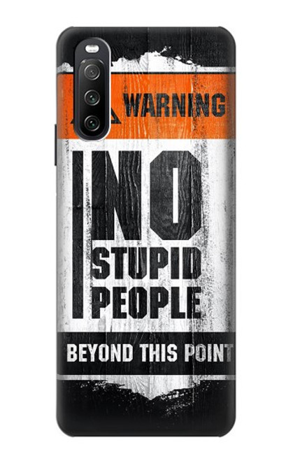 S3704 愚かな人はいない No Stupid People Sony Xperia 10 III Lite バックケース、フリップケース・カバー