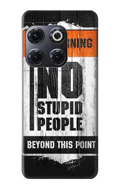 S3704 愚かな人はいない No Stupid People OnePlus 10T バックケース、フリップケース・カバー
