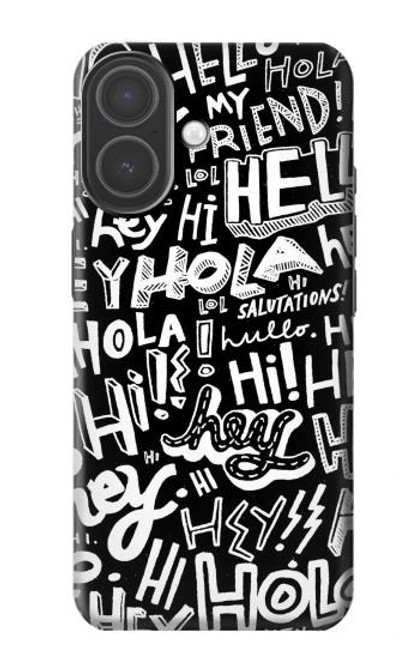 S2744 こんにちはこんにちはねえアートパターン Hey Hi Hello Art Pattern iPhone 17 バックケース、フリップケース・カバー S2744 こんにちはこんにちはねえアートパターン Hey Hi Hello Art Pattern iPhone 17 バックケース、フリップケース・カバー