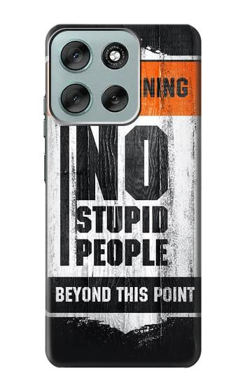 S3704 愚かな人はいない No Stupid People Motorola Moto G56 バックケース、フリップケース・カバー