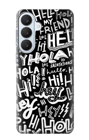 S2744 こんにちはこんにちはねえアートパターン Hey Hi Hello Art Pattern Samsung Galaxy S26 Plus バックケース、フリップケース・カバー