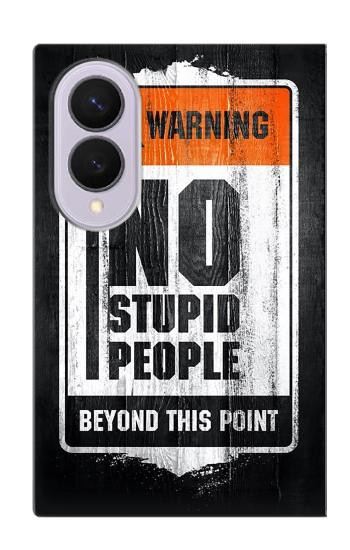 S3704 愚かな人はいない No Stupid People Samsung Galaxy Z Fold 8 バックケース、フリップケース・カバー