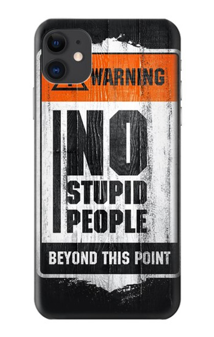 S3704 愚かな人はいない No Stupid People iPhone 11 バックケース、フリップケース・カバー