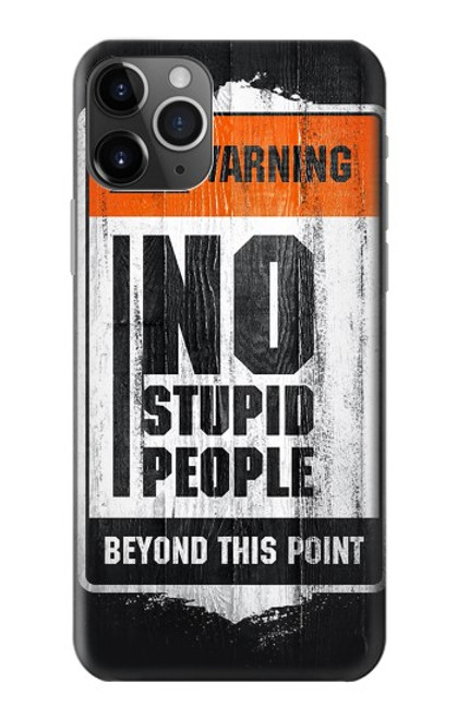 S3704 愚かな人はいない No Stupid People iPhone 11 Pro バックケース、フリップケース・カバー