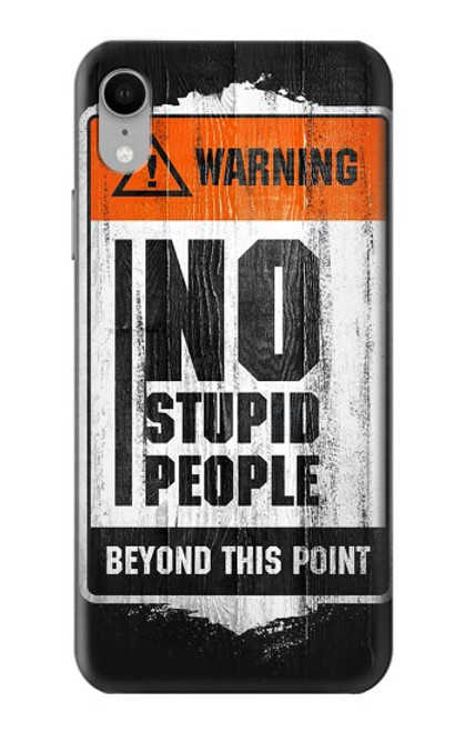 S3704 愚かな人はいない No Stupid People iPhone XR バックケース、フリップケース・カバー
