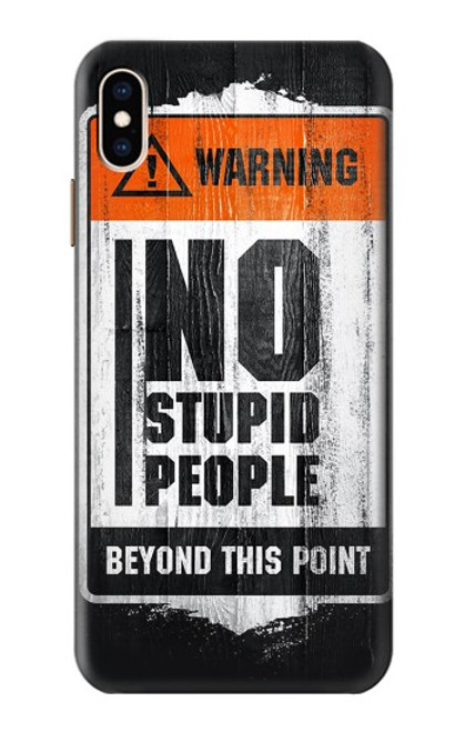 S3704 愚かな人はいない No Stupid People iPhone XS Max バックケース、フリップケース・カバー