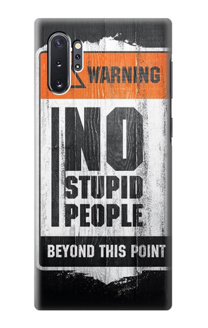 S3704 愚かな人はいない No Stupid People Samsung Galaxy Note 10 Plus バックケース、フリップケース・カバー