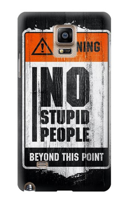 S3704 愚かな人はいない No Stupid People Samsung Galaxy Note 4 バックケース、フリップケース・カバー