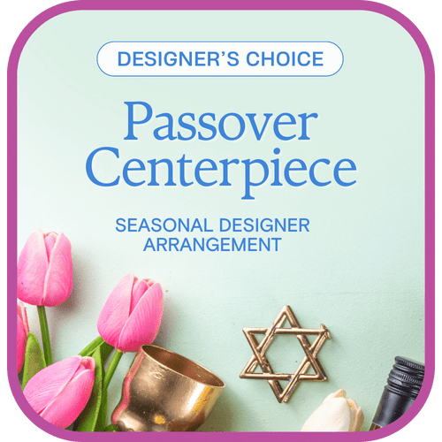 Designer's Choice Passover Centerpiece