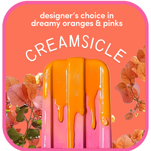 Creamsicle – Designer's Choice