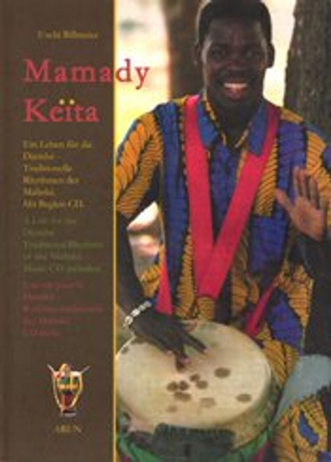 A Life for the Djembe: Traditional Rhythms of the Malinke (5th english edition)