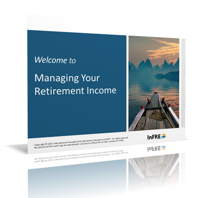 "Managing Your Retirement Income" Workshop Annual License Renewal