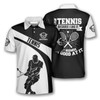 Personalized Polo Shirts I Play Tennis Because I Like It - Custom Name