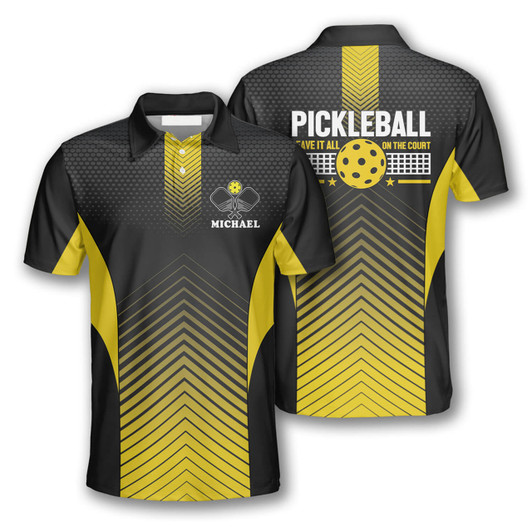 Personalized Polo Shirts Leave It All On The Court Pickleball - Custom Name