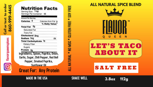 Lets Taco About It   (Salt Free)