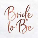 Bride To Be Rose Gold Foil Stamped Paper Napkins (20)