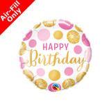 9 inch Birthday Pink & Gold Dots Foil Balloon (1) - UNPACKAGED