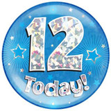 Giant '12 Today!' Blue Holographic Party Badge (1)