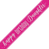 Bright pink birthday banner with silver foil writing reading "Happy Birthday Daughter", manufactured by Unique.