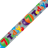 An Age 7 Today Holographic Foil Banner.