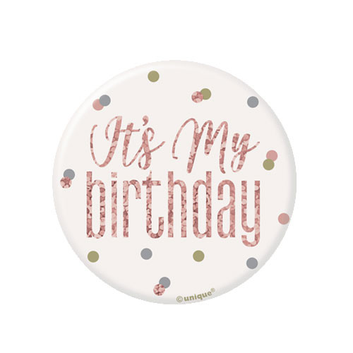 3 inch It's My Birthday Glitz Rose Gold Badge (1)