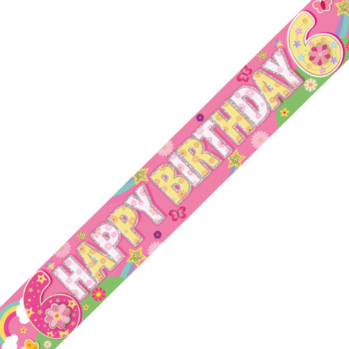Age 6 Fab Flowers Holographic Birthday Banner - 2.7m (1)