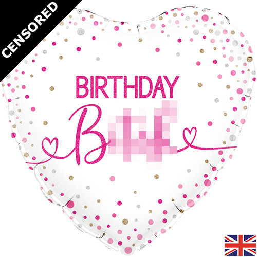 18 inch Birthday B**** Holographic Heart Foil Balloon (1)