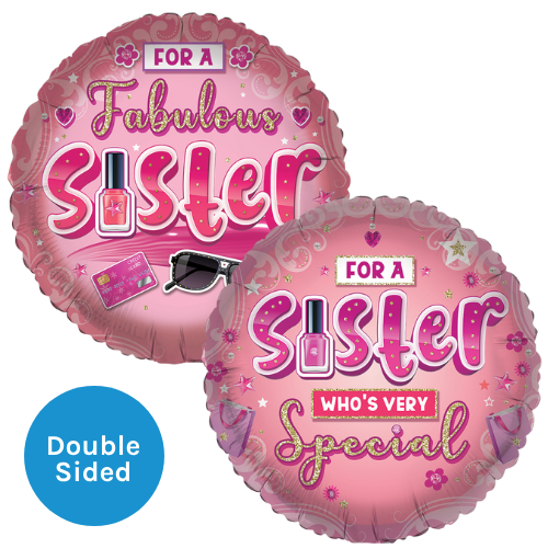 An 18 inch For A Special Sister Foil Balloon, manufactured by Sensations.