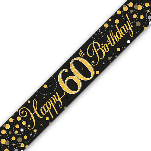 An age 60 printed birthday banner in black and holographic gold, manufactured by Oaktree.