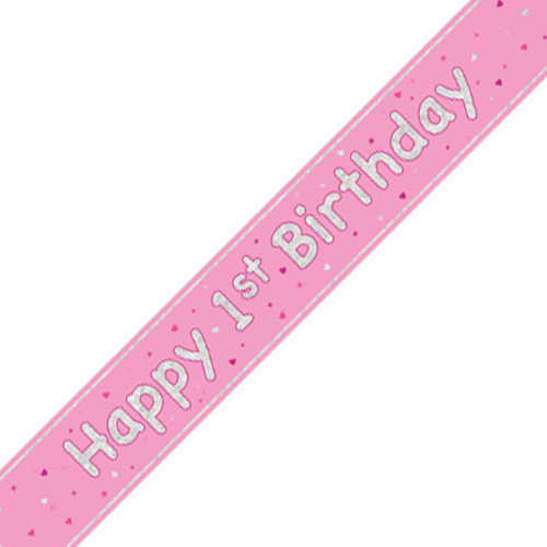 A 9ft pink banner with silver foil message for a 1st birthday, manufactured by Unique.