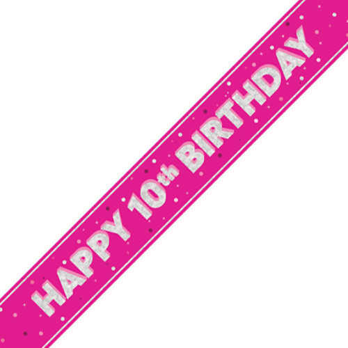 A 9ft bright pink banner with silver foil 10th birthday message, manufactured by Unique.