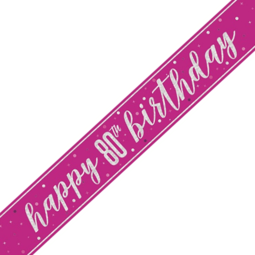 80th Birthday Glitz Pink & Silver Foil Banner