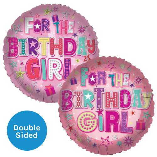 An 18 inch For the Birthday Girl Pink Foil Balloon, manufactured by Sensations.