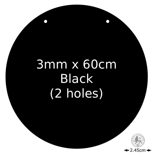 A Black Acrylic Disc, measuring approx. 3mm x 60cm.