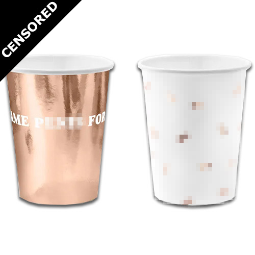 Same P**** Forever Rose Gold Paper Cups (6)