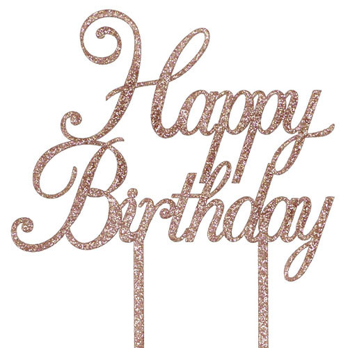 Happy Birthday Sparkling Fizz Rose Gold Acrylic Cake Topper (1)