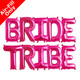 BRIDE TRIBE - 16 inch Magenta Foil Letter Balloon Pack (1)