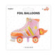 29 inch Roller Skate Foil Balloon (1)