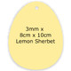 An Easter egg acrylic shape, in a pale lemon sherbet colour with one hole at the top, supplied by Nancy Loves.