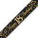 Age 18 birthday banner in black with gold printed holographic design, manufactured by Oaktree.