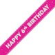 9ft bright pink banner with silver foil 6th birthday message, manufactured by Unique.