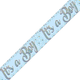 An It's A Boy Blue Holographic Foil Banner, measuring approx. 2.6m.
