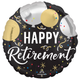 An 18 inch Happy Retirement Black Silver & Gold Foil Balloon, manufactured by Anagram.