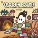 A Spooky Cutie Colouring Book.