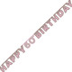 Happy 60th Birthday Pink Holographic Letter Banner - 2.2m (1)