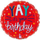 18 inch Yay It's Your Birthday Foil Balloon (1)